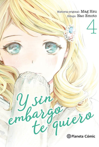 Libro Y Sin Embargo Te Quiero Nº 04/07 9788491467960