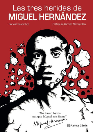 Libro Las Tres Heridas De Miguel Hernandez 9788491749325