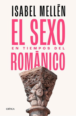 Libro El Sexo En Tiempos Del Románico                    9788491996712