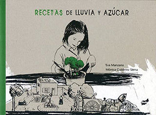Libro Recetas De Lluvia Y Azúcar 9788492595440