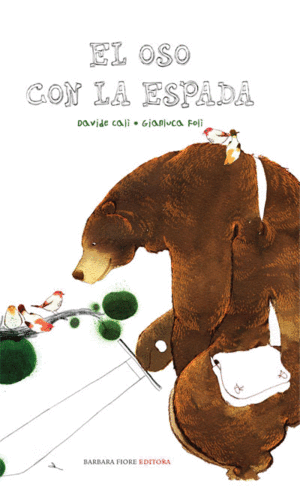 Libro El Oso Con La Espada 9788493618582