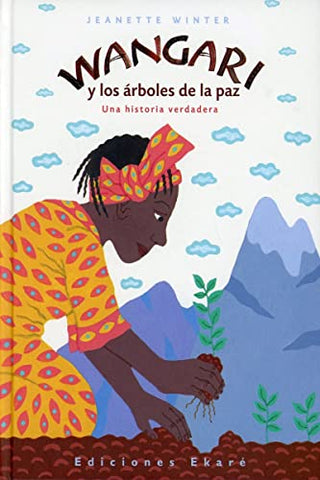 Libro Wangari Y Los Árboles De La Paz 9788493684310