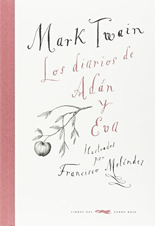 Libro Los Diarios De Adán Y Eva 9788494328459