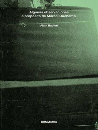 Libro Algunas Observaciones A Proposito De Marcel Duchamp 9788494992902