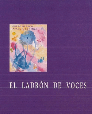 Libro El Ladron De Voces 9788495123374