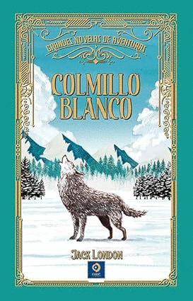 Libro Colmillo Blanco   9788497945783