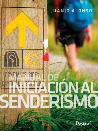 Libro Manual De Iniciación Al Senderismo 9788498295153