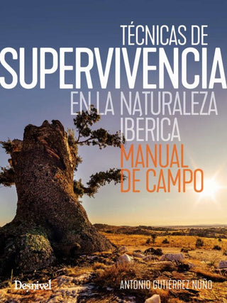 Libro Tecnicas De Supervivencia En La Naturaleza Iberica 9788498295870
