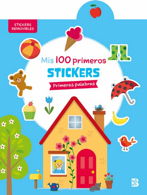 Libro 100 Primeros Stickers Primeras Palabras 9789403227542