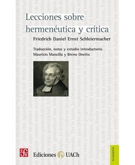 Libro Lecciones Sobre Hermenéutica Y Crítica 9789562894128