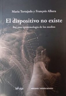 Libro El Dispositivo No Existe 9789566426028