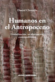 Libro Humanos En El Antropoceno 9789566426066