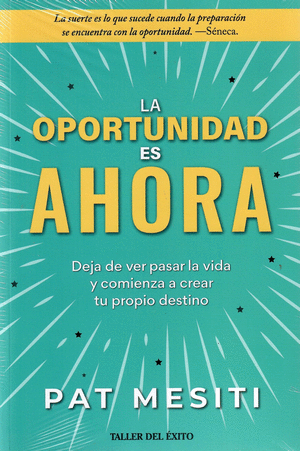 Libro La Oportunidad Es Ahora 9789580101635