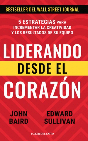 Libro Liderando Desde El Corazón 9789580101680