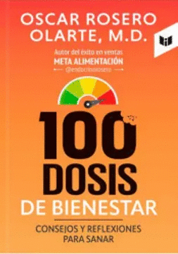 Libro 100 Dosis De Bienestar 9789580805755