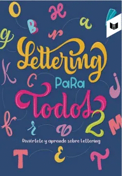 Libro Lettering Para Todos 2 9789580805816