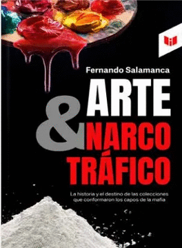 Libro Arte Y Narcotrafico 9789580806011