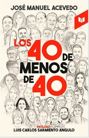 Libro Los 40 De Menos De 40 9789580806271