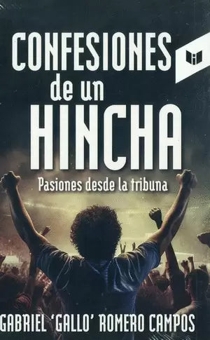 CONFESIONES DE UN HINCHA
