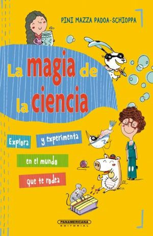 La Magia De La Ciencia