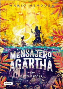 Libro El Mensajero De Agartha 6 : Metempsicosis 9789584259974