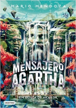 Libro El Mensajero De Agartha 8 : En Busca De Akakor 9789584267214
