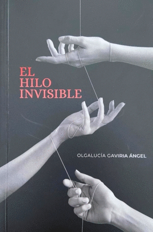 El Hilo Invisible