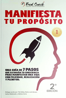 Manifiesta tu propósito