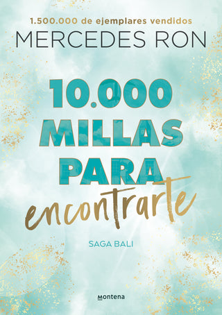 Libro 10.000 Millas Para Encontrarte 2 9789585155954
