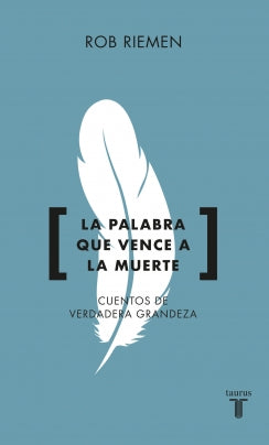 Libro La Palabra Que Vence La Muerte 9789585165861