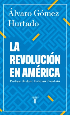 Libro La Revolucion En America 9789585165885