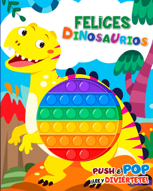 Felices Dinosaurios Pop It