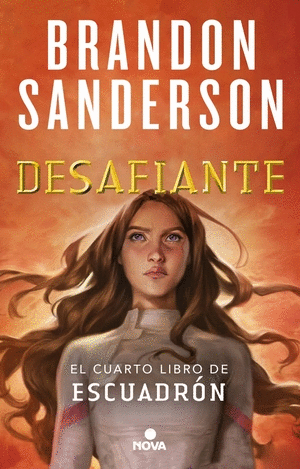Libro Saga Escuadron 4 - Desafiante 9789585297524