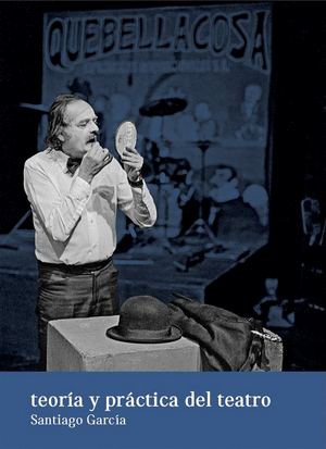 Teoria Y Practica Del Teatro