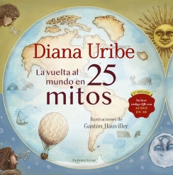Libro La Vuelta Al Mundo En 25 Mitos 9789585429253