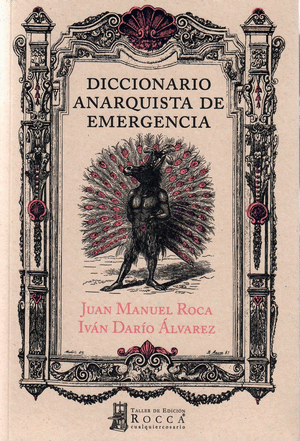 Diccionario Anarquista De Emergencia