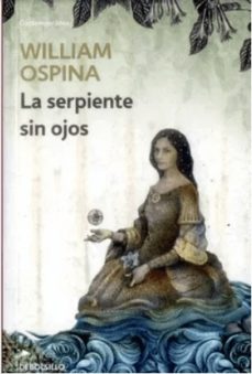 Libro La Serpiente Sin Ojos 9789585454149