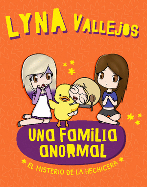 Una familia anormal. El misterio de la hechicera
