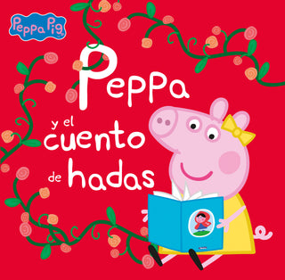 Libro Peppa Y El Cuento De Hadas 9789585491984