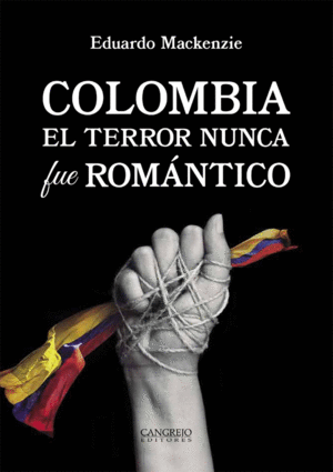 Colombia El Terror Nunca Fue Romántico