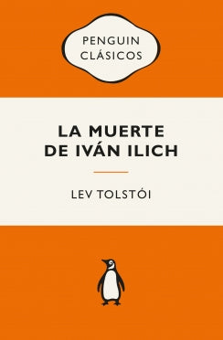 Libro La Muerte De Iván Illich Y Otros Relatos 9789585573482