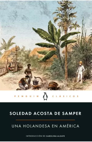 Libro Una Holandesa En América 9789585573895