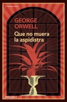 Libro Que No Muera La Aspidistra 9789585579071