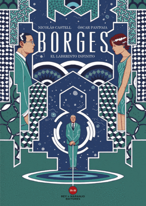 Borges: el laberinto infinito