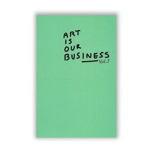 Art is our business vol.3