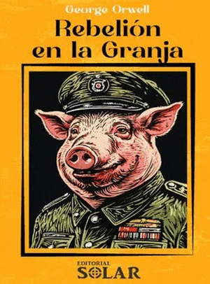 Libro Rebelion De La Granja 9789588573076