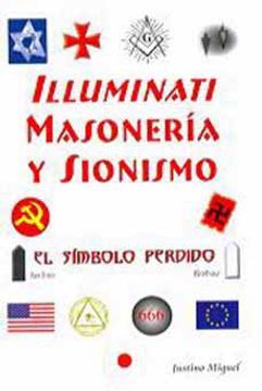 Illuminati masonería y sionismo