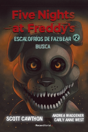 Five Nights At Freddy'S | Escalofríos De Fazbear 2 - Busca