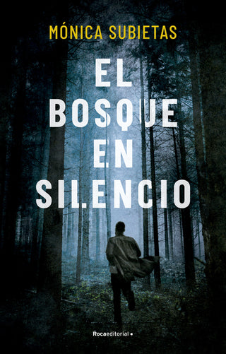 Libro El Bosque En Silencio 9789588763941