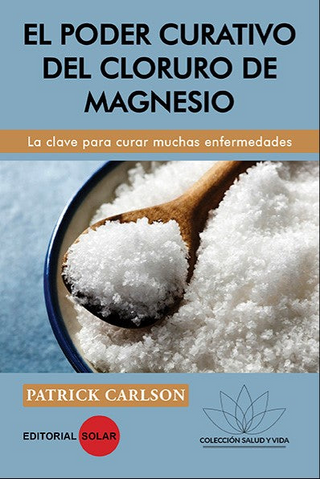 El Poder Curativo Del Cloruro De Magnesio